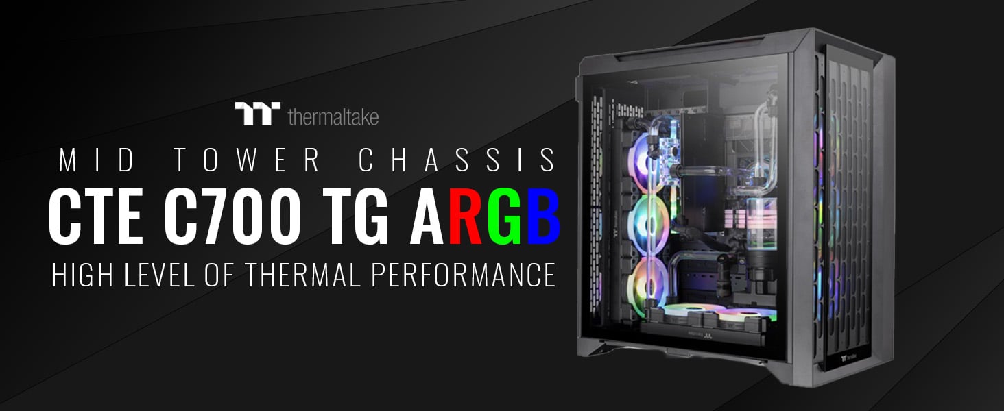 Thermaltake CTE C700 TG ARGB E-ATX Mid Tower Case